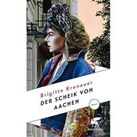 Veltman Distributie Import Books Der Scheik von Aachen - Kronauer, Brigitte