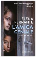 L'amica geniale by Elena Ferrante