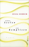 juliaschoch Schöne Seelen und Komplizen