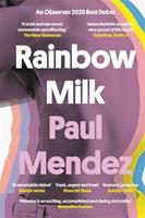 Little, Brown Rainbow Milk - Paul Mendez