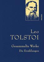 leotolstoi Leo Tolstoi - Gesammelte Werke. Die Erzählungen (Leinenausg. mit goldener Schmuckprägung)