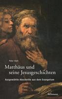 peterstolt Matthäus und seine Jesusgeschichten