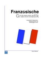 peterfellenzer Französische Grammatik