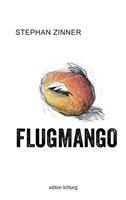 stephanzinner Flugmango