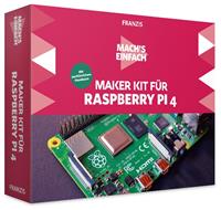 Franzis Verlag GmbH Mach's einfach: Maker Kit für Raspberry Pi 4