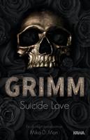 Mika D. Mon GRIMM - Suicide Love (Band 1)