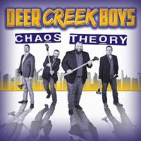 Deer Creek Boys - Chaos Theory (CD)
