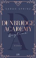 Sarah Sprinz Dunbridge Academy - Anytime