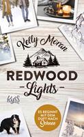 Rowohlt TB. Redwood Lights - Es beginnt mit dem Duft nach Schnee / Redwood Bd.6