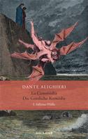 Alighieri Dante La Commedia / Die Göttliche Komödie