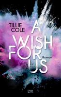 Tillie Cole A Wish for Us
