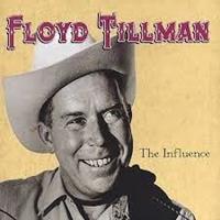 Floyd Tillman & Friends - The Influence (CD)