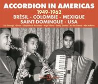 Galileo Music Communication GmbH / Fürstenfeldbrüc Accordion In Americas 1949-1962 (Brsil-Colombie