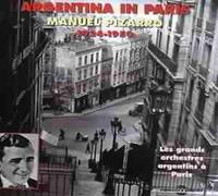 Pizarro, Manuel - Argentina in Paris 1924-1950 [french Import] CD