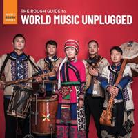 Galileo Music Communication Gm / World Music Network The Rough Guide To World Music Unplugged