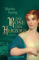 Marita Spang Die Rose des Herzogs