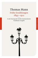 Thomas Mann Frühe Erzählungen 1893-1912