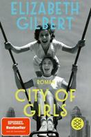 Elizabeth Gilbert City of Girls