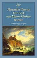 Alexandre Dumas Der Graf von Monte Christo