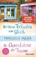 Manuela Inusa Valerie Lane - Der kleine Teeladen zum Glück / Die Chocolaterie der Träume
