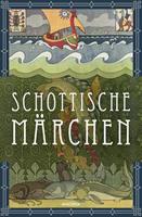 Anaconda Verlag Schottische Märchen