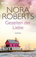 Nora Roberts Gezeiten der Liebe / Quinn-Saga Bd. 2