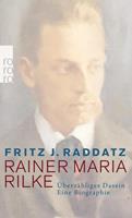 Fritz J. Raddatz Rainer Maria Rilke