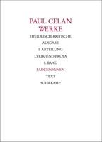 Paul Celan Werke. Historisch-kritische Ausgabe.