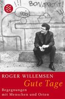 Roger Willemsen Gute Tage