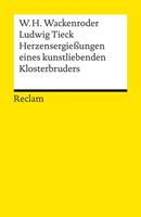 Wilhelm H. Wackenroder, Ludwig Tieck Herzensergießungen eines kunstliebenden Klosterbruders