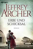 Jeffrey Archer Erbe und Schicksal / Clifton-Saga Bd.3