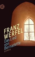 Franz Werfel Das Lied von Bernadette