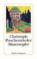 Christoph Poschenrieder Mauersegler