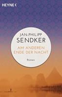 Jan-Philipp Sendker Am anderen Ende der Nacht (Die China-Trilogie 3)