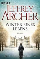 Jeffrey Archer Winter eines Lebens / Clifton-Saga Bd.7