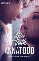Anna Todd After truth - Mit exklusivem Zusatzkapitel