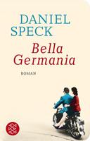 Daniel Speck Bella Germania