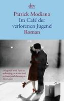 Van Ditmar Boekenimport B.V. Im Café Der Verlorenen Jugend - Modiano, Patrick