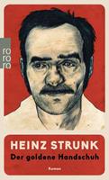 Heinz Strunk Der goldene Handschuh