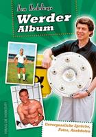 Ben Redelings Werder-Album