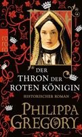 Philippa Gregory Der Thron der roten Königin