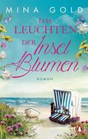 Penguin Verlag München Das Leuchten der Inselblumen / Inselblumen Bd.2