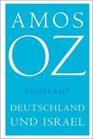 Amos Oz Deutschland und Israel
