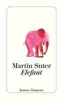 Martin Suter Elefant