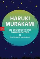 Haruki Murakami Die Ermordung des Commendatore II