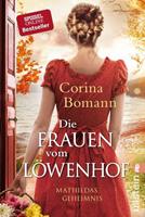 Corina Bomann Die Frauen vom Löwenhof - Mathildas Geheimnis