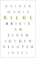 Rainer Maria Rilke Briefe an einen jungen Dichter