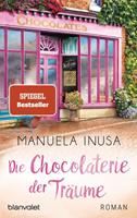 Manuela Inusa Die Chocolaterie der Träume