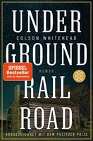 Colson Whitehead Underground Railroad