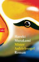 Haruki Murakami Mister Aufziehvogel